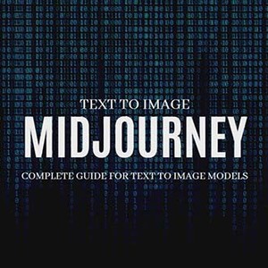 Midjourney AI：从零基础到高级版的大师班教程-34节课-中英字幕